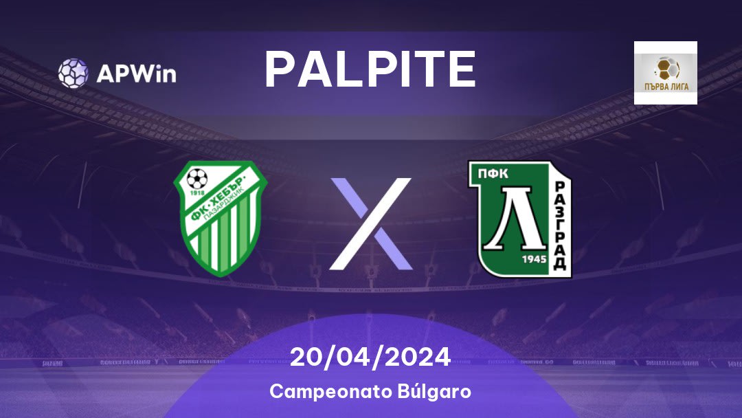 Palpite Hebar 1918 x Ludogorets: 18/03/2023 - Campeonato Búlgaro