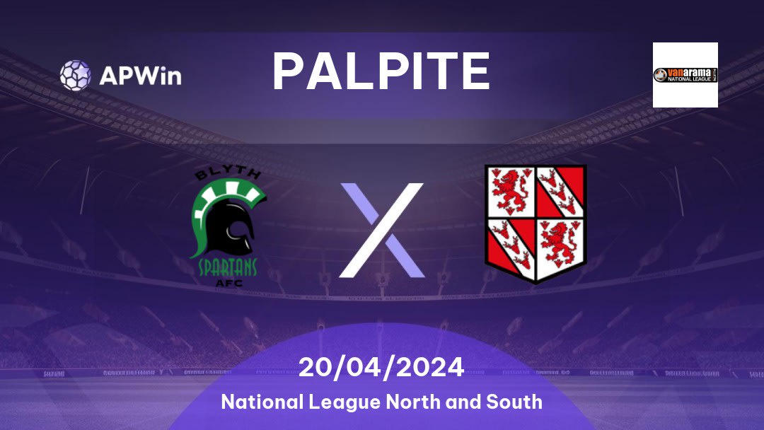 Palpite Blyth Spartans x Brackley Town: 20/04/2024 - National League North and South