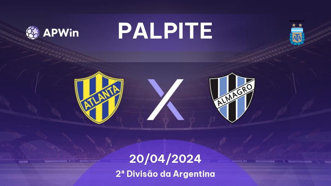 Palpite Atlanta x Almagro: 20/04/2024 - 2ª Divisão da Argentina