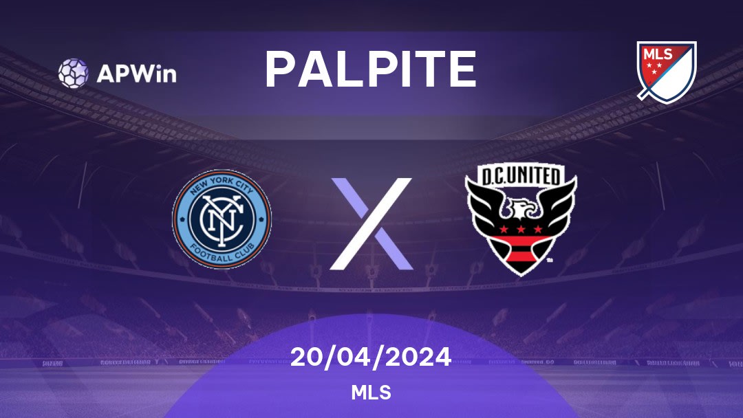 Palpite New York City x DC United: 20/04/2024 - MLS