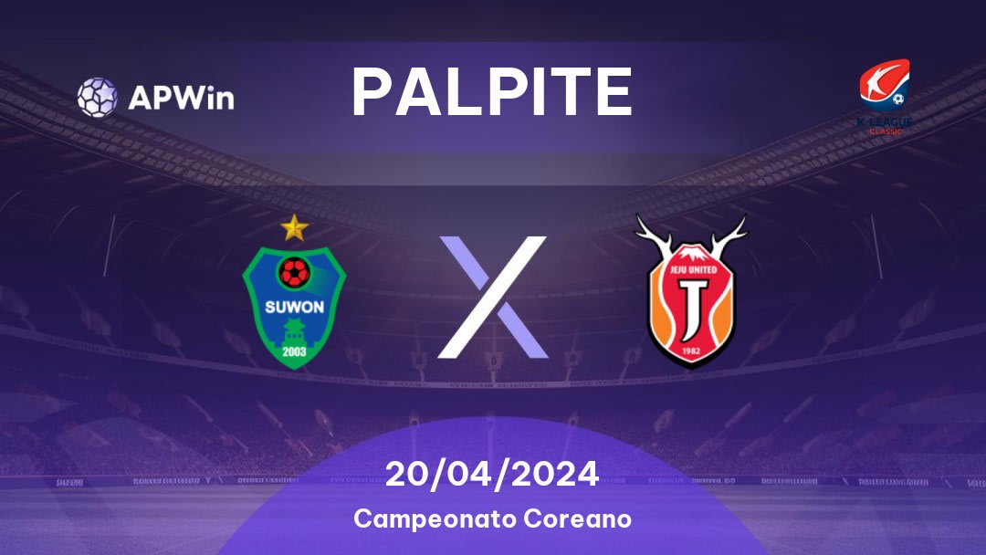 Palpite Suwon x Jeju United: 20/04/2024 - Campeonato Coreano