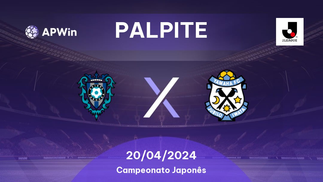 Palpite Avispa Fukuoka x Jubilo Iwata: 20/04/2024 - Campeonato Japonês