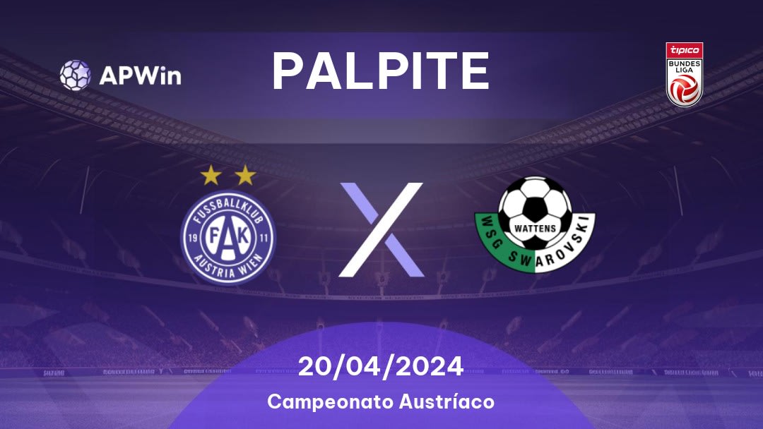 Palpite Áustria Viena x WSG Wattens: 20/04/2024 - Campeonato Austríaco