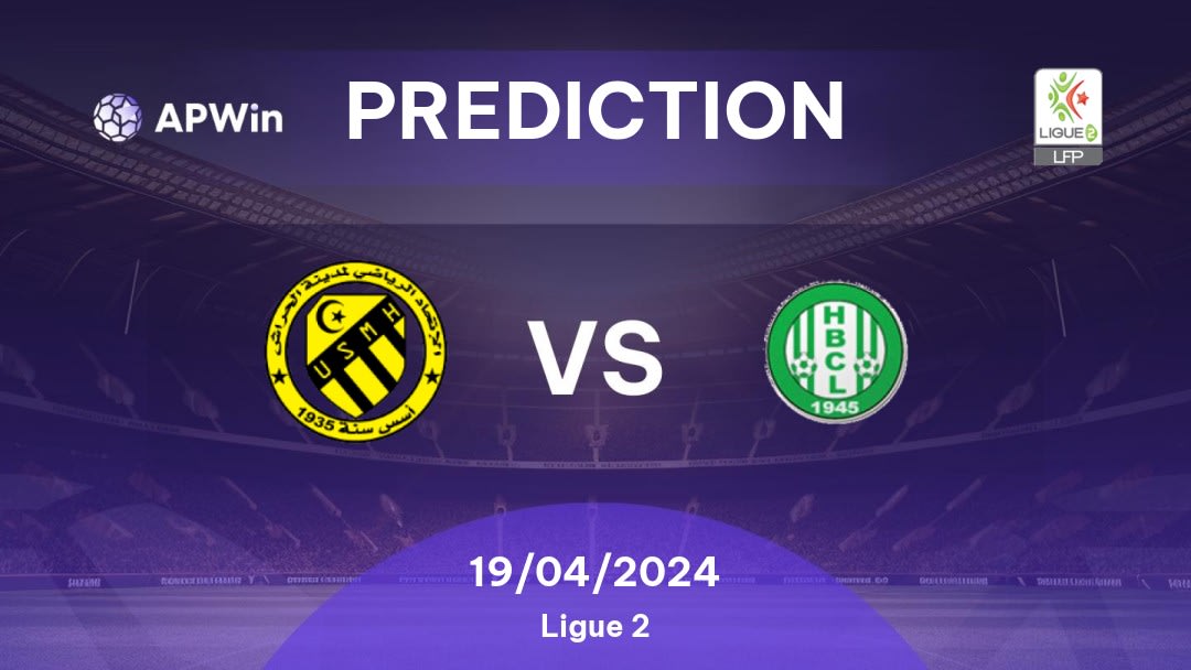 USM El Harrach vs HB Chelghoum Laïd Betting Tips: 19/04/2024 - Matchday 23 - Algeria Ligue 2