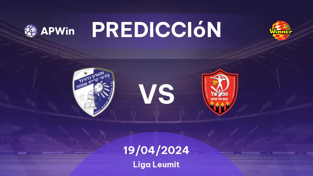 Predicciones Ironi Kiryat Shmona vs Hapoel Umm al-Fahm: 19/04/2024 - Israel Liga Leumit