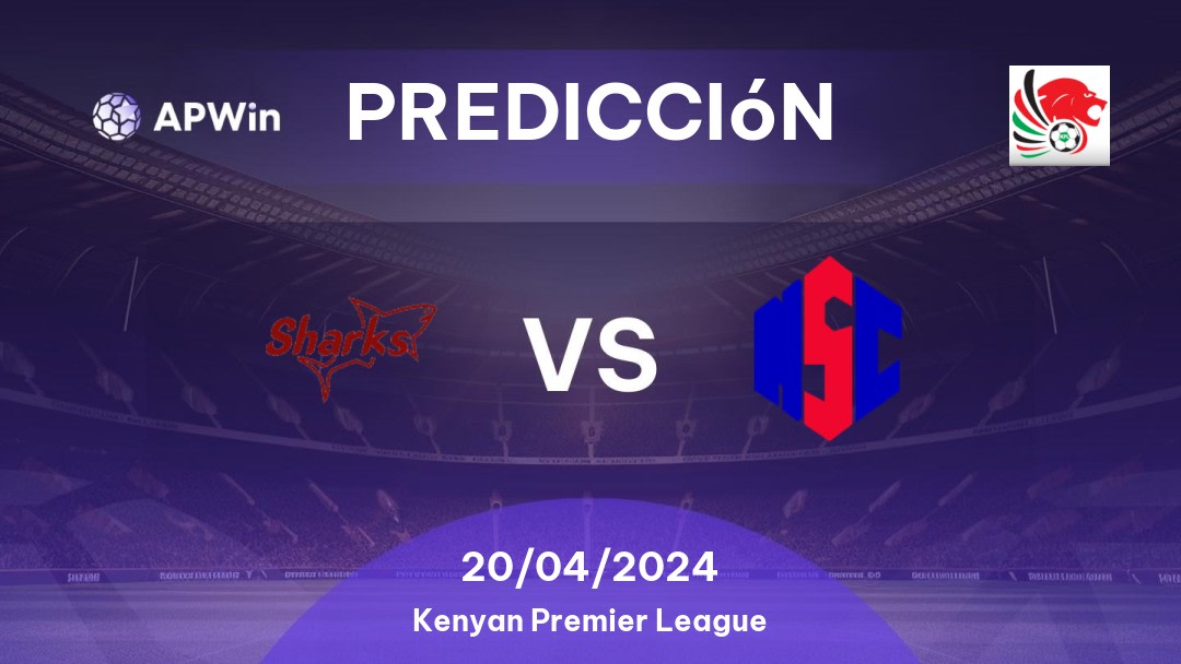 Predicciones Kariobangi Sharks vs Nzoia Sugar: 20/04/2024 - Kenia Kenyan Premier League