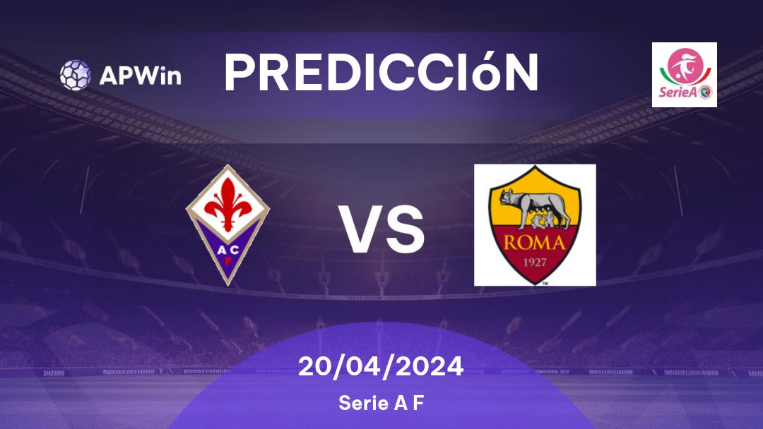 Predicciones Fiorentina Femenino vs Roma Femenino: 14/01/2023 - Italia Serie A Women