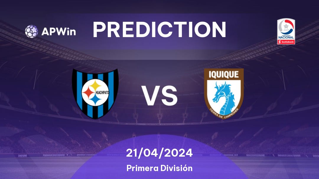 Huachipato vs Deportes Iquique Betting Tips: 21/04/2024 - Matchday 9 - Chile Primera División