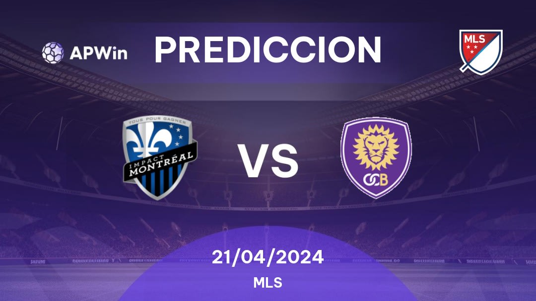 Predicciones Montreal Impact vs Orlando City: 21/04/2024 - Estados Unidos de América MLS