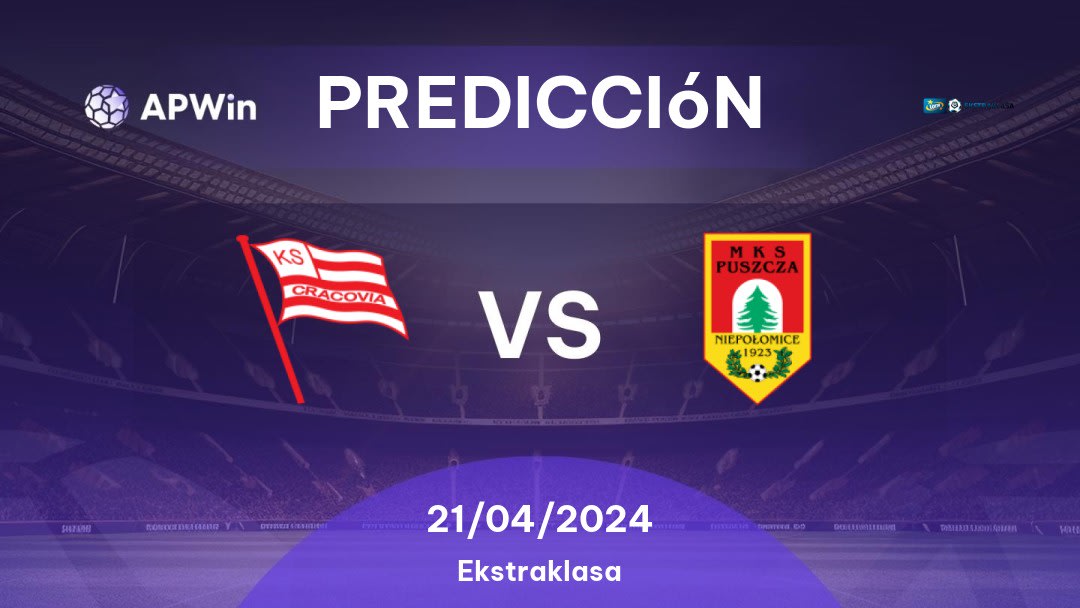Predicciones Cracovia Kraków vs Puszcza Niepołomice: 21/04/2024 - Polonia Ekstraklasa