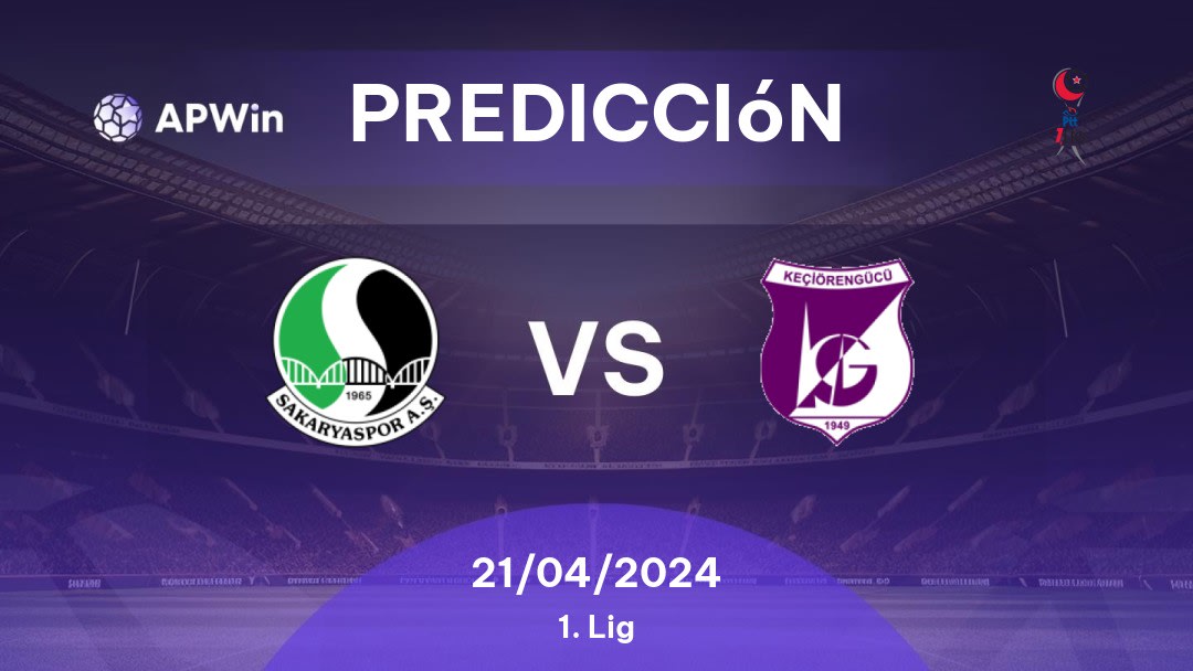 Predicciones Sakaryaspor vs Keçiörengücü: 05/02/2023 - Turquía 1. Lig