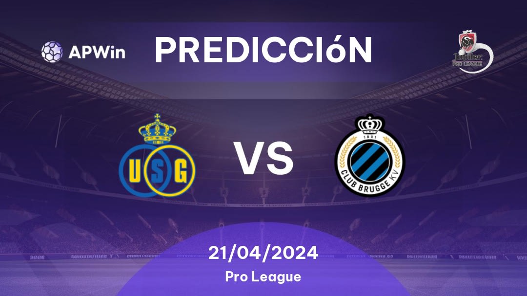 Predicciones Union Saint-Gilloise vs Club Brugge: 21/04/2024 - Bélgica Pro League
