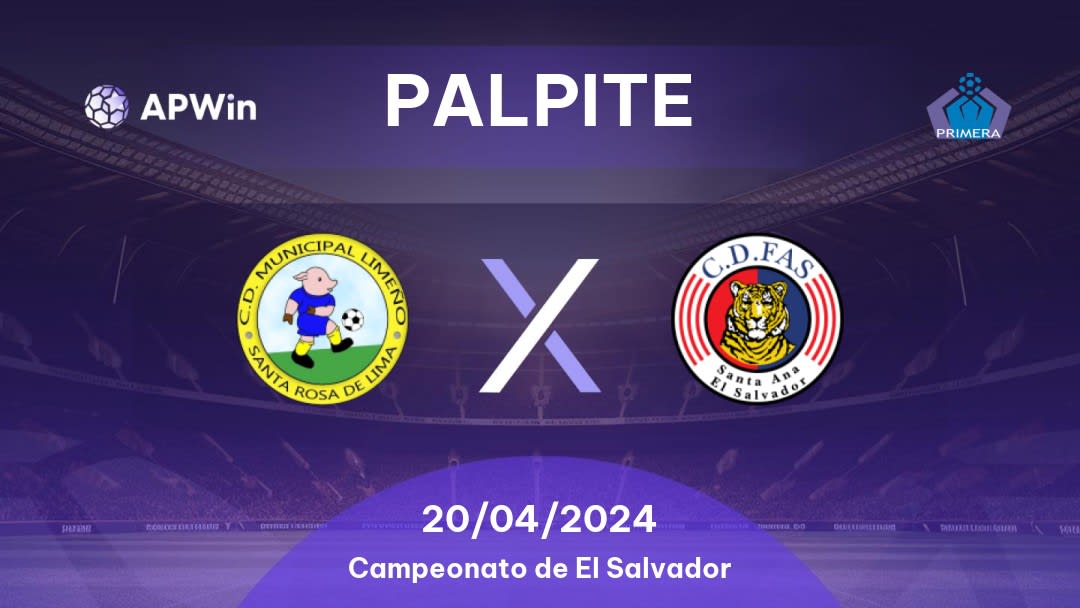 Palpite Municipal Limeño x FAS: 20/04/2024 - Campeonato de El Salvador