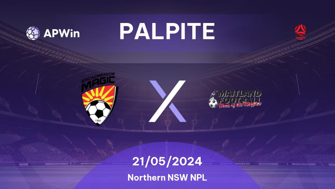 Palpite Broadmeadow Magic x Maitland: 21/04/2024 - Northern NSW NPL