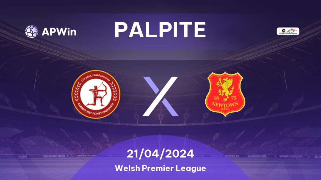 Palpite Cardiff MU x Newtown: 21/04/2024 - Welsh Premier League