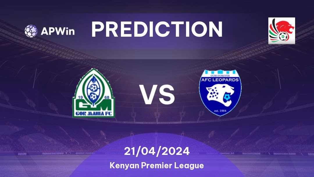 Gor Mahia vs Leopards Betting Tips: 21/04/2024 - Matchday 27 - Kenya Kenyan Premier League