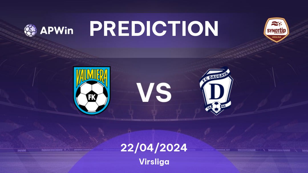 Valmiera / BSS vs BFC Daugavpils Betting Tips: 22/05/2023 - Matchday 14 - Latvia Virsliga