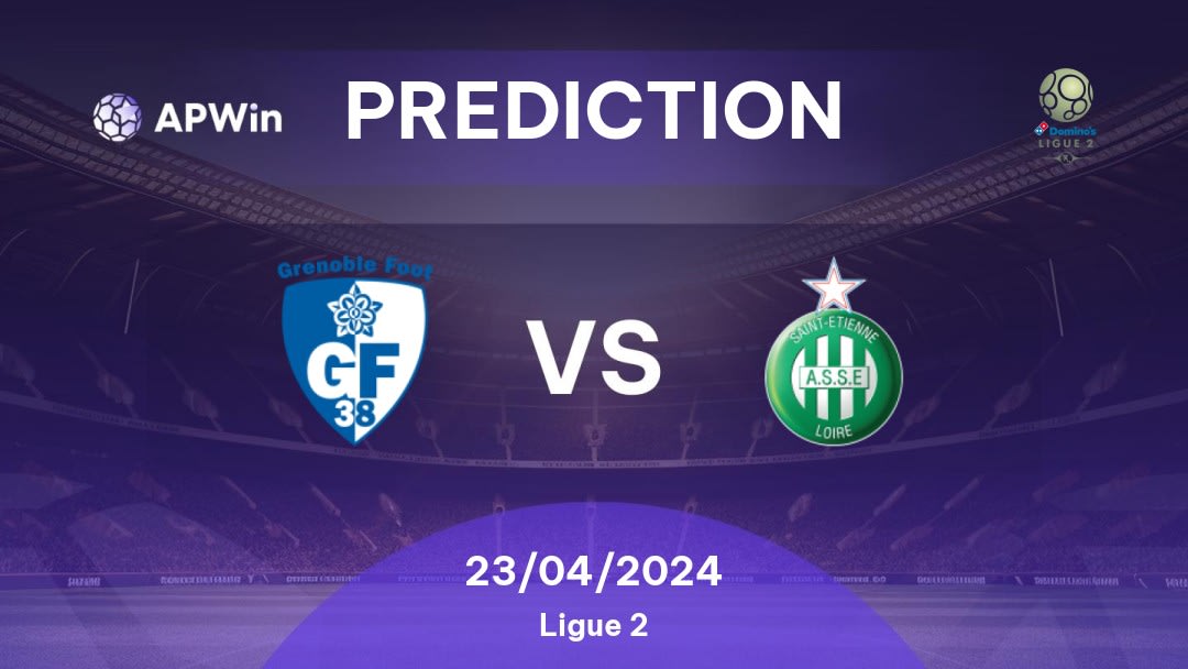 Grenoble Foot 38 vs Saint-Étienne Betting Tips: 17/04/2023 - Matchday 31 - France Ligue 2