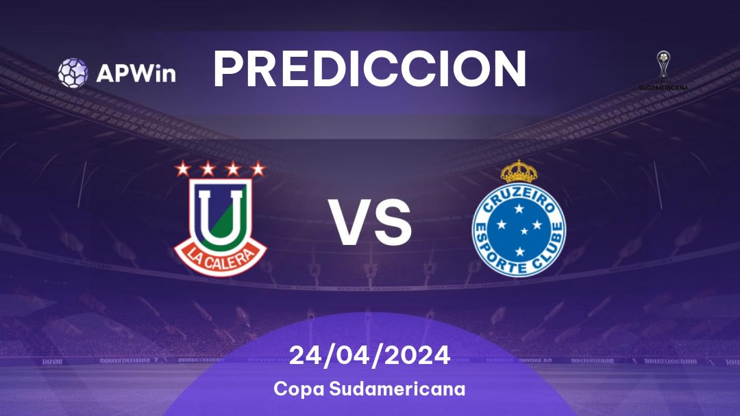 Predicciones Unión La Calera vs Cruzeiro: 24/04/2024 - Sudamerica Copa Sudamericana