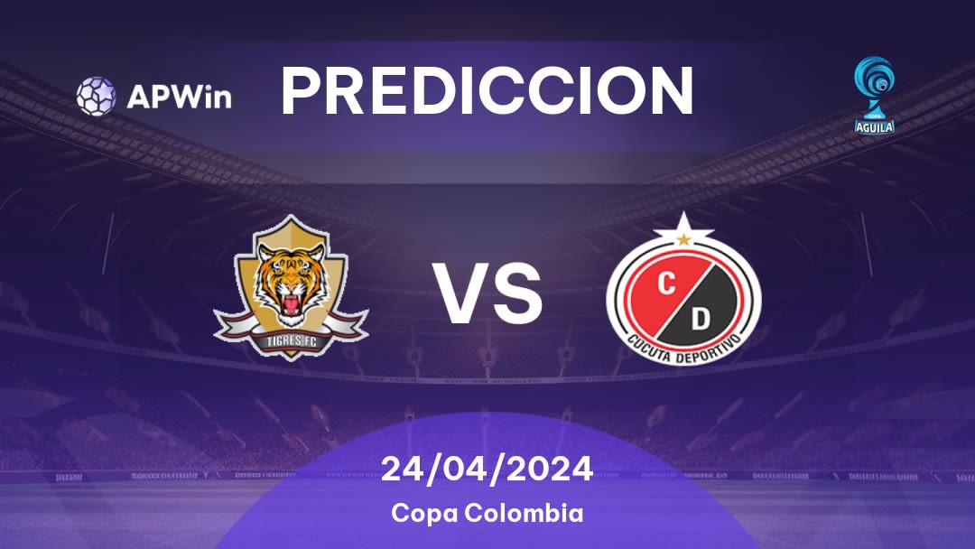 Predicciones Tigres vs Cúcuta Deportivo: 24/04/2024 - Colombia Copa Colombia