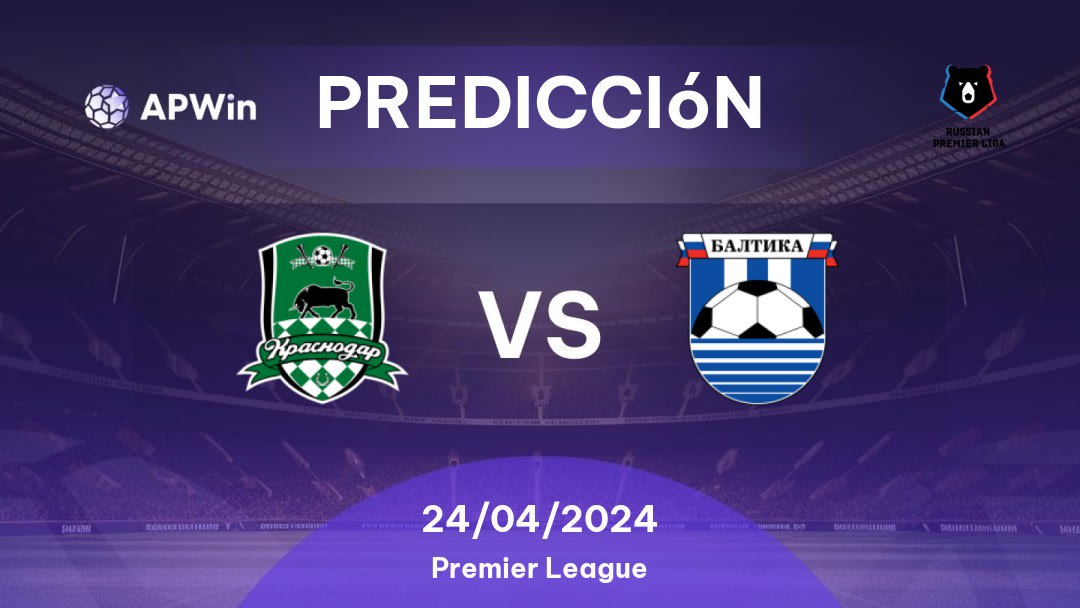 Predicciones Krasnodar vs Baltika: 24/04/2024 - Rusia Premier League