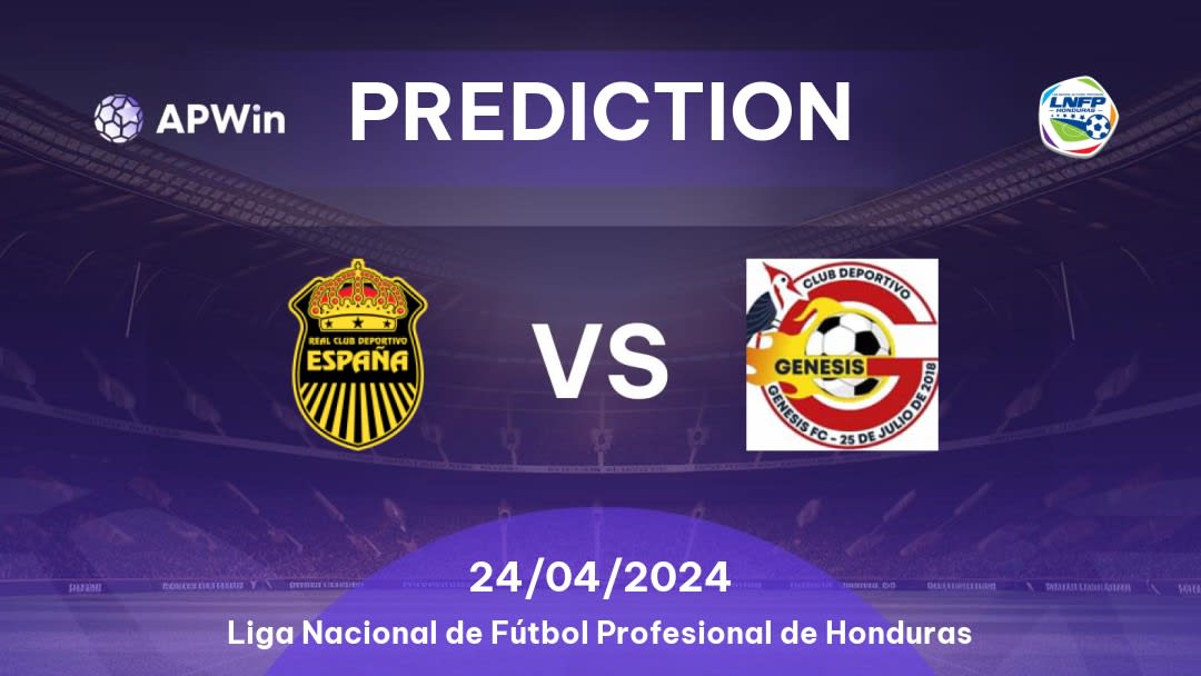 Real España vs Génesis Betting Tips: 24/04/2024 - Matchday 17 - Honduras Liga Nacional de Fútbol Profesional de Honduras