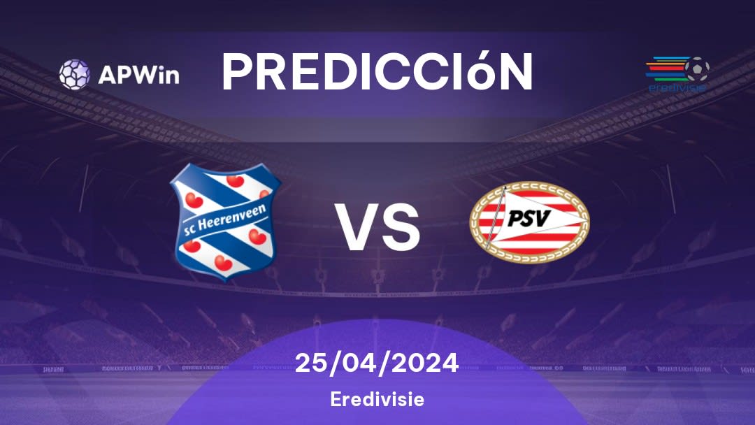 Predicciones Heerenveen vs PSV: 25/04/2024 - Países Bajos Eredivisie