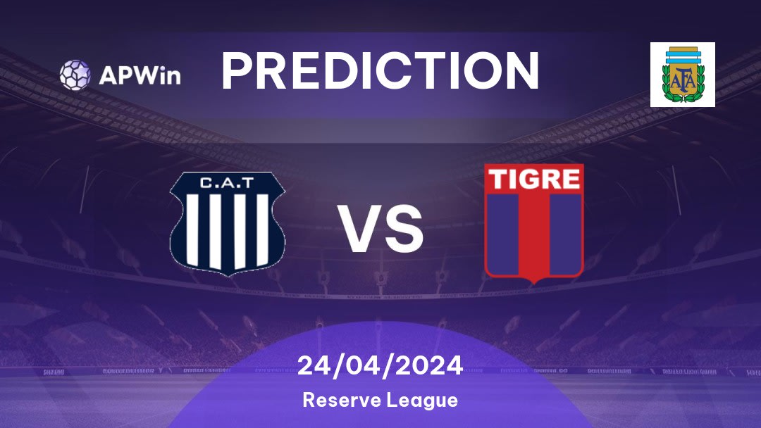 Talleres Córdoba Res. vs Tigre Res. Betting Tips: 24/04/2024 - Matchday 10 - Argentina Reserve League