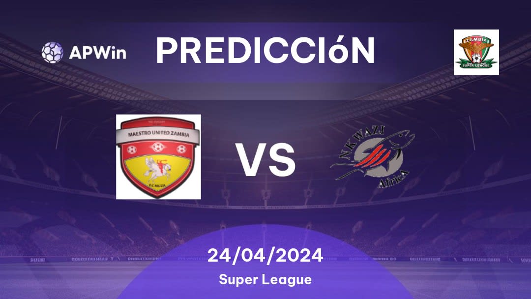 Predicciones Man Utd Zambia Academy vs Nkwazi: 24/04/2024 - Zambia Super League