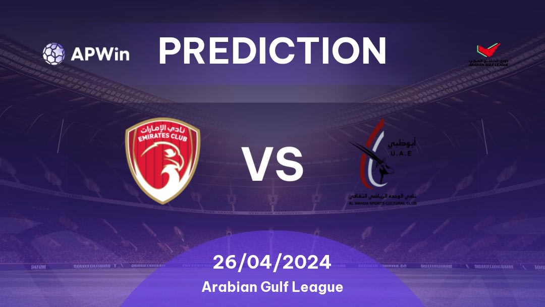 Emirates vs Al Wahda Betting Tips: 26/04/2024 - Matchday 21 - UAE Arabian Gulf League