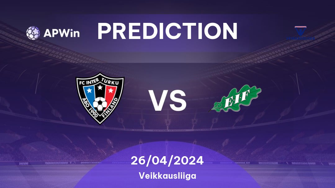 Inter Turku vs EIF Betting Tips: 26/04/2024 - Matchday 4 - Finland Veikkausliiga