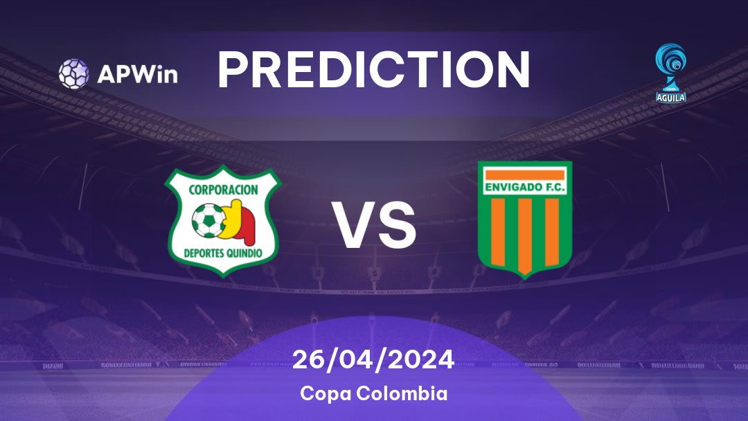 Deportes Quindío vs Envigado Betting Tips: 26/04/2024 - Matchday 4 - Colombia Copa Colombia