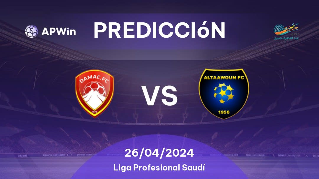 Predicciones Dhamk vs Al Taawon: 26/04/2024 - Arabia Saudita Saudita Professional League