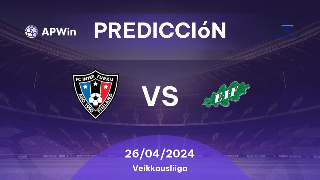 Predicciones Inter Turku vs EIF: 26/04/2024 - Finlandia Veikkausliiga