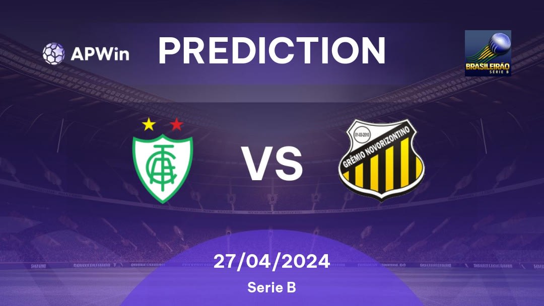 América Mineiro vs Novorizontino Betting Tips: 27/04/2024 - Matchday 2 - Brazil Serie B