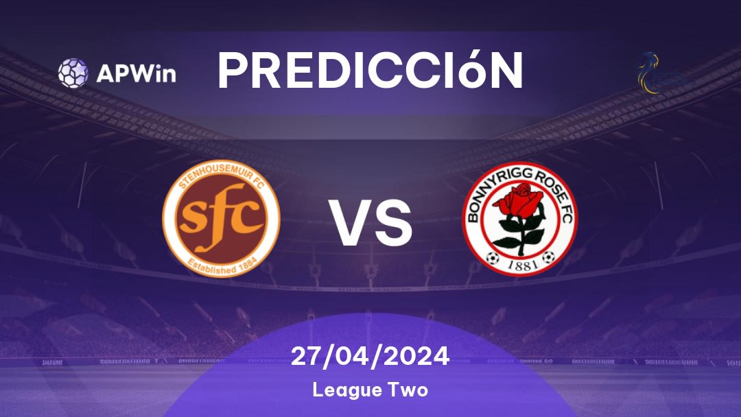 Predicciones Stenhousemuir vs Bonnyrigg Rose Athletic: 27/04/2024 - Escocia League Two