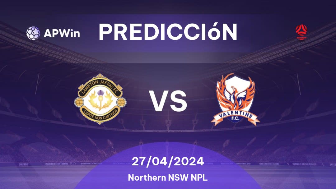 Predicciones Lambton Jaffas vs Valentine: 27/04/2024 - Australia Northern NSW NPL