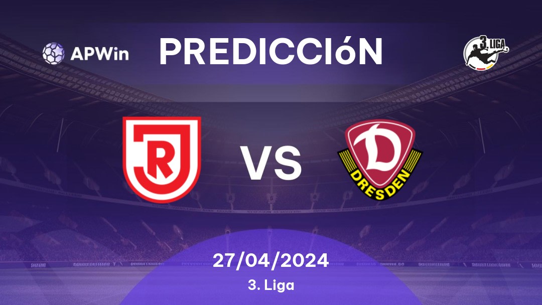 Predicciones Jahn Regensburg vs Dynamo Dresden: 27/04/2024 - Alemania 3. Liga