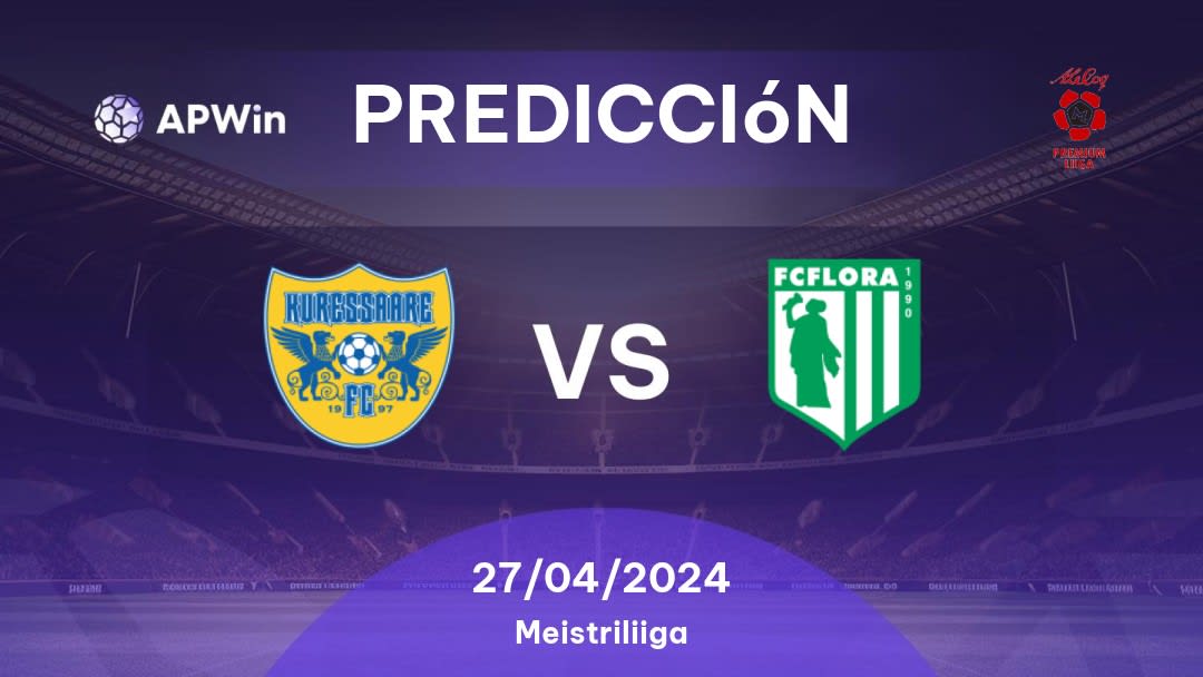 Predicciones Kuressaare vs Tallinna FC Flora: 27/04/2024 - Estonia Meistriliiga