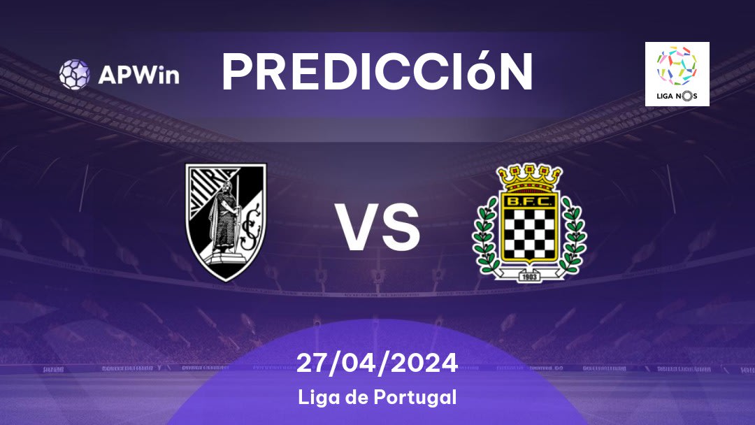 Predicciones Vitória Guimarães vs Boavista FC: 27/04/2024 - Portugal Liga Bwin