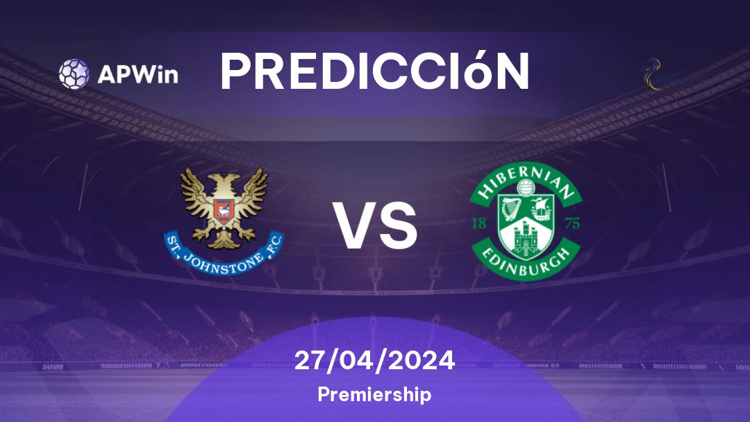 Predicciones St. Johnstone vs Hibernian: 27/04/2024 - Escocia Premiership