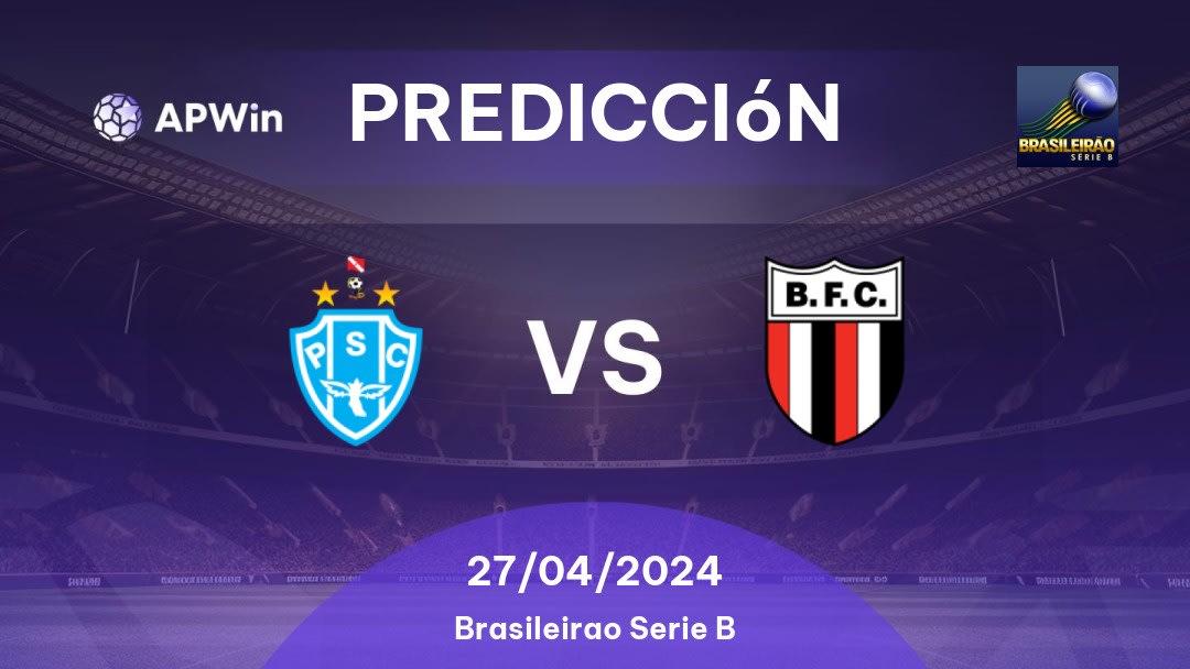 Predicciones Paysandu vs Botafogo SP: 27/04/2024 - Brasil Brasileirão Série B