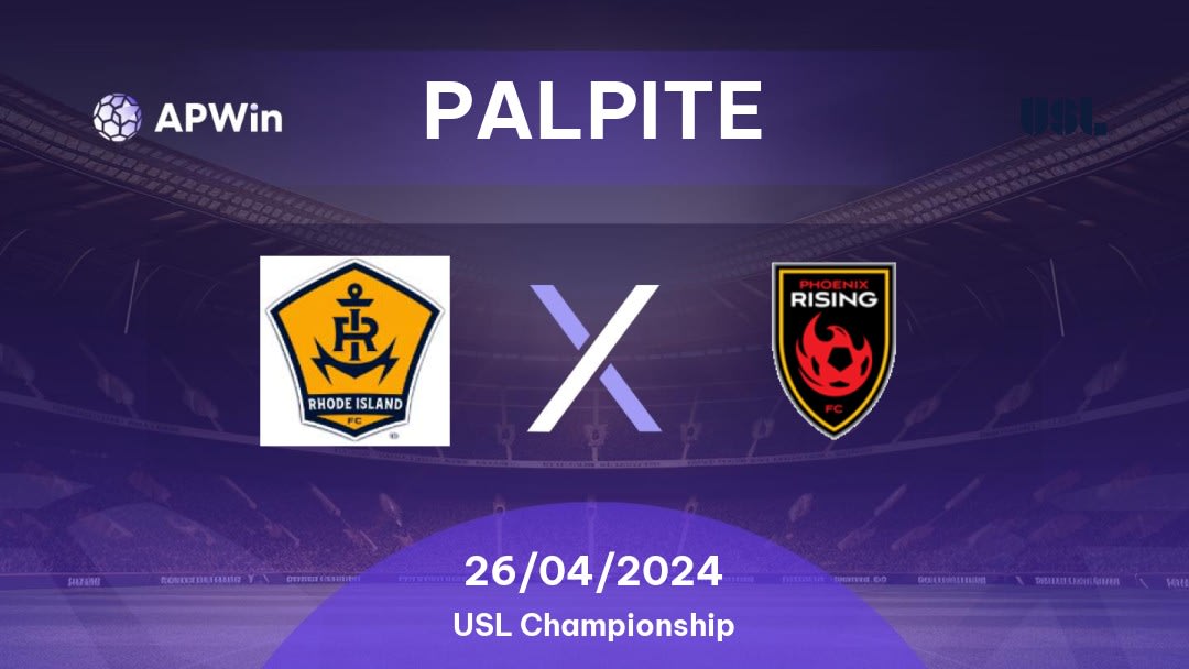 Palpite Rhode Island x Phoenix Rising: 26/04/2024 - USL Championship