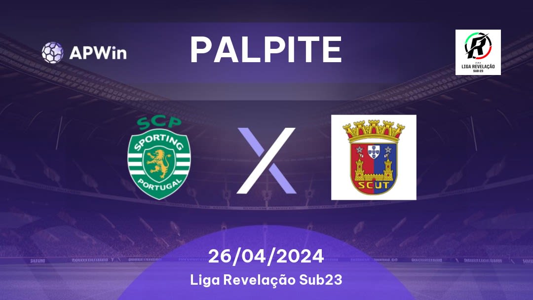 Palpite Sporting CP U23 x Torreense U23: 26/04/2024 - Liga Revelação Sub23