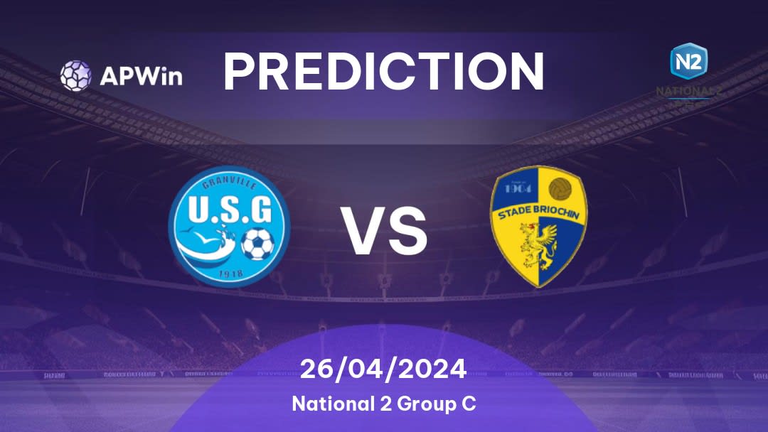 Granville vs Stade Briochin Betting Tips: 26/04/2024 - Matchday 24 - France National 2 Group C