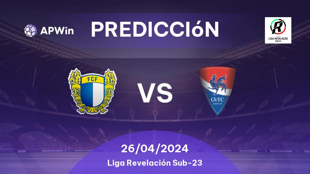 Predicciones Famalicão U23 vs Gil Vicente U23: 26/04/2024 - Portugal Liga Revelação Sub-23