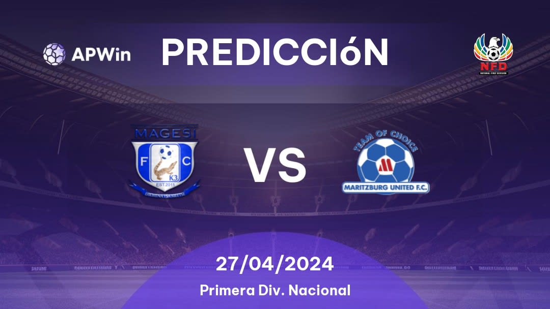 Predicciones Magesi vs Maritzburg United: 27/04/2024 - Sudáfrica Primera División Nacional