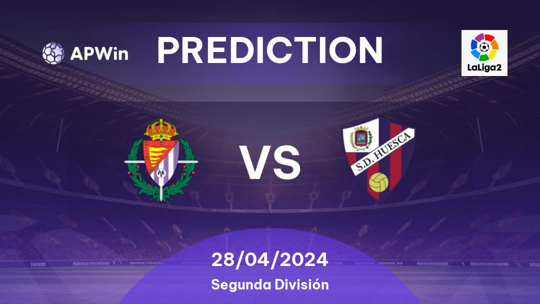 Valladolid vs SD Huesca Betting Tips: 28/04/2024 - Matchday 37 - Spain Segunda División