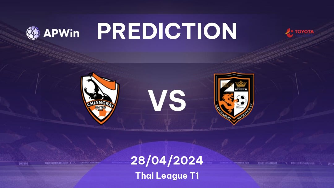 Chiangrai United vs Ratchaburi Betting Tips: 28/04/2024 - Matchday 26 - Thailand Thai League T1