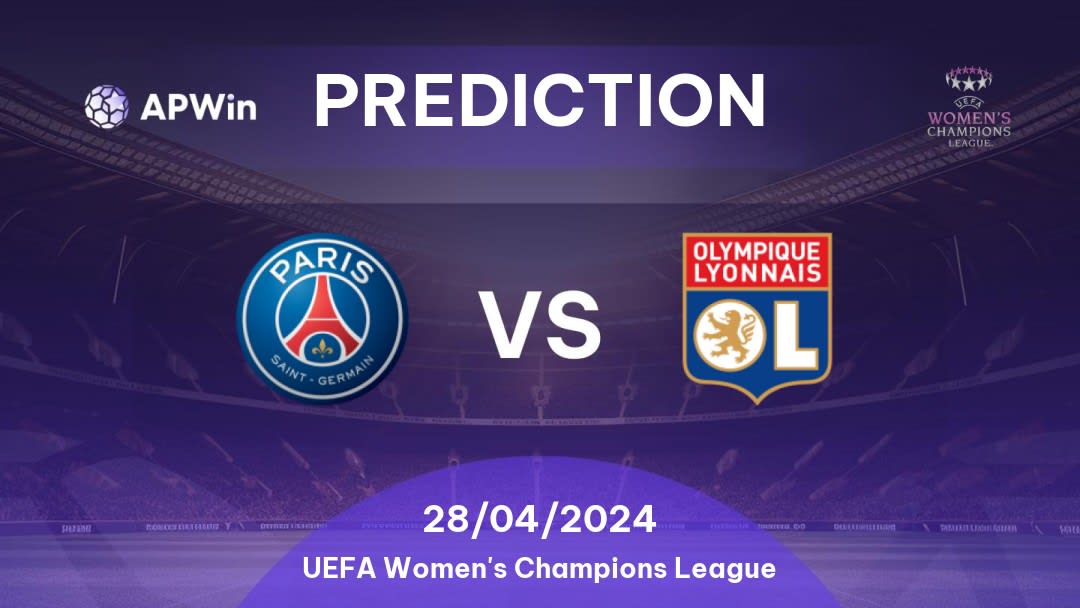 PSG Women vs Olympique Lyonnais Women Betting Tips: 28/04/2024 - Matchday 12 - Europe UEFA Women's Champions League